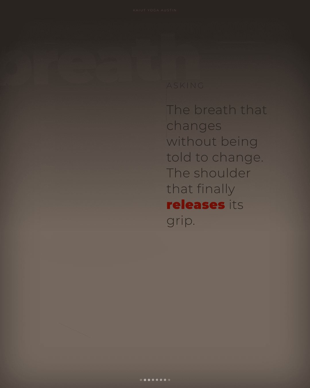 Interior slide: The breath that changes